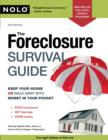 The Foreclosure Survival Guide : Keep Your House or Walk Away With Money in Your Pocket - eBook