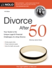 Divorce After 50 : Your Guide to the Unique Legal and Financial Challenges - eBook