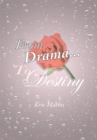 From Drama... to Destiny - eBook