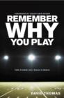 Remember Why You Play - eBook