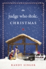 The Judge Who Stole Christmas - eBook