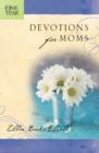 The One Year Devotions for Moms - eBook