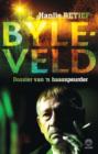 Byleveld: dossier van 'n baasspeurder - eBook