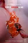 Emily Green and Me - eBook