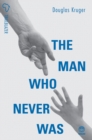 The Man Who Never Was - eBook