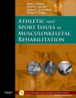 Athletic and Sport Issues in Musculoskeletal Rehabilitation - Book