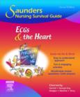 Saunders Nursing Survival Guide: ECGs and the Heart - Book