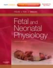 Fetal and Neonatal Physiology - Book