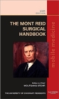 The Mont Reid Surgical Handbook : Mobile Medicine Series - Book