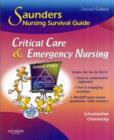 Saunders Nursing Survival Guide: Critical Care & Emergency Nursing - Book