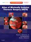Atlas of Minimally Invasive Thoracic Surgery (VATS) : Expert Consult - Online and Print, with DVD - Book