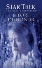 Star Trek: The Next Generation: Before Dishonor - eBook