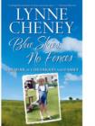 Blue Skies, No Fences : A Memoir of Childhood and Family - eBook