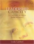Leadership Capacity for Lasting School Improvement - eBook