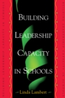 Building Leadership Capacity in Schools - eBook