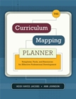 The Curriculum Mapping Planner : Templates, Tools, and Resources for Effective Professional Development - Book