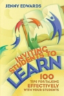 Inviting Students to Learn : 100 Tips for Talking Effectively with Your Students - eBook