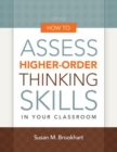 How to Assess Higher-Order Thinking Skills in Your Classroom - Book