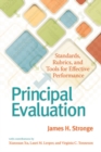 Principal Evaluation : Standards, Rubrics, and Tools for Effective Performance - eBook