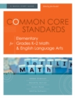 Common Core Standards for Elementary Grades K-2 Math & English Language Arts : A Quick-Start Guide - eBook