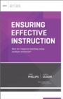 Ensuring Effective Instruction : How do I improve teaching using multiple measures? (ASCD Arias) - eBook