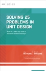 Solving 25 Problems in Unit Design : how do I refine my units to enhance student learning? (ASCD Arias) - eBook