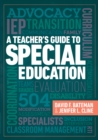 A Teacher's Guide to Special Education : A Teacher's Guide to Special Education - eBook