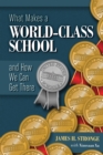 What Makes a World-Class School and How We Can Get There - eBook