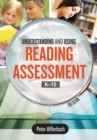 Understanding and Using Reading Assessment, K-12 - Book