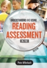Understanding and Using Reading Assessment, K-12 - eBook