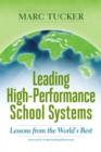 Leading High-Performance School Systems : Lessons from the World's Best - eBook
