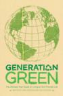 Generation Green : The Ultimate Teen Guide to Living an Eco-Friendly Life - eBook