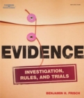 Evidence : Investigation, Rules and Trials - Book