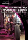 Medium, Heavy Duty Truck Diesel Engines : Computer Based Training - Book