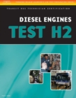 ASE Test Preparation - Transit Bus H2, Diesel Engines - Book