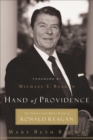 Hand of Providence : The Strong and Quiet Faith of Ronald Reagan - eBook