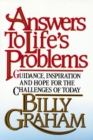 Answers to Life's Problems : Guidance, Inspiration and Hope for the Challenges of Today - eBook
