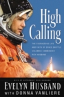 High Calling : The Courageous Life and Faith of Space Shuttle Columbia Commander Rick Husband - eBook