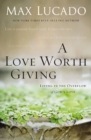 A Love Worth Giving - eBook