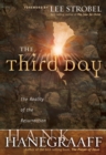 The Third Day : The Reality of the Resurrection - eBook