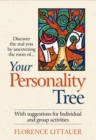 Your Personality Tree : Discover the Real You by Uncovering the Roots of.... - eBook