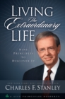 Living the Extraordinary Life : Nine Principles to Discover It - eBook