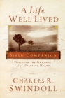 A Life Well Lived Bible Companion : Discover the Rewards of an Obedient Heart - Book