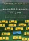When God Winks at You : How God Speaks Directly to You Through the Power of Coincidence - eBook