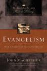 Evangelism : How to Share the Gospel Faithfully - Book