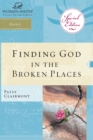 Finding God in the Broken Places - eBook