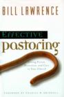 Effective Pastoring : Giving Vision, Direction, and Care to Your Church - eBook