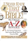 I Never Knew That Was in the Bible - eBook