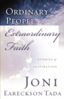 Ordinary People, Extraordinary Faith : Stories of Inspiration - eBook