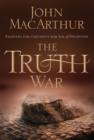 The Truth War : Fighting for Certainty in an Age of Deception - eBook